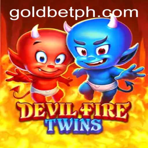 DevilFireTwins: Unleashing the Thrill of Adventure with Goldbet