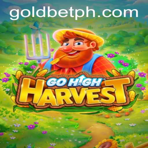 GoHighHarvest: Revolutionizing Gaming with Goldbet Integration