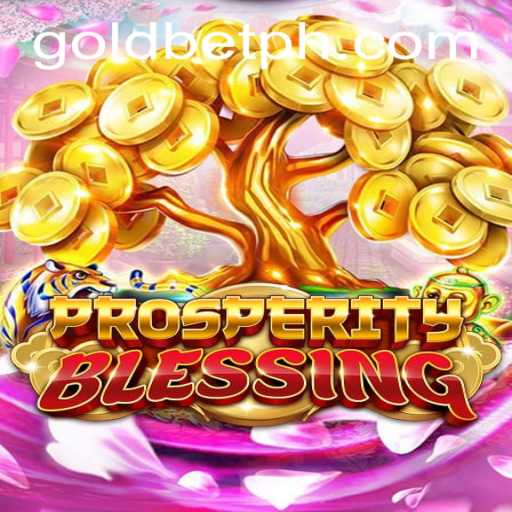 Exploring the Exciting World of ProsperityBlessing: A Goldbet Adventure